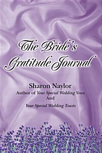 The Brides Gratitude Journal (Paperback)