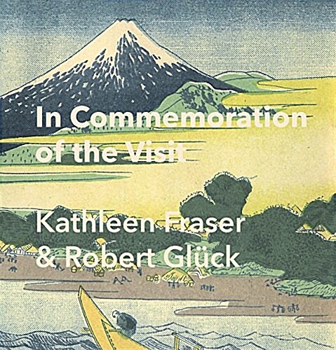 In Commemoration of the Visit (Paperback)