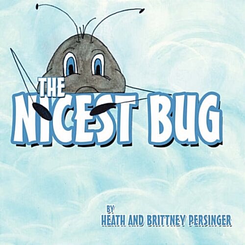 The Nicest Bug (Paperback)