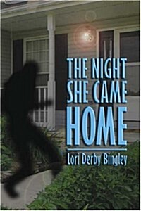 The Night She Came Home (Paperback)