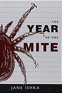 The Year of the Mite (Paperback)