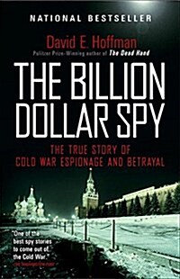 [중고] The Billion Dollar Spy: A True Story of Cold War Espionage and Betrayal (Paperback)