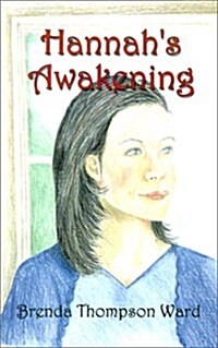 Hannahs Awakening (Paperback)