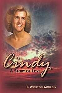 Cindy: A Story of Love (Paperback)