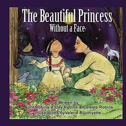 The Beautiful Princess Without a Face (Paperback)