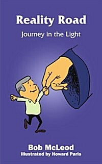 Reality Road: Journey in the Light (Paperback)