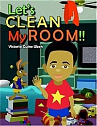 Lets Clean My Room !! (Paperback)