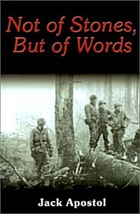 Not of Stones, but of Words (Paperback)