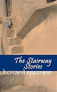 The Stairway Stories (Paperback)