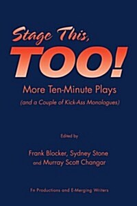 Stage This, Too! (Paperback)