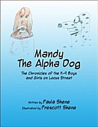 Mandy the Alpha Dog (Paperback)