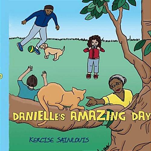 Danielles Amazing Day (Paperback)