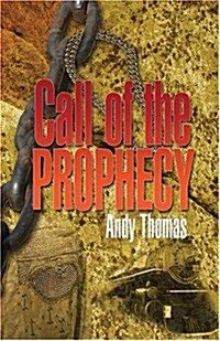 Call Of The Prophecy (Paperback)