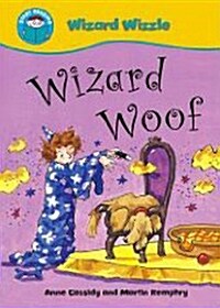 Wizzle the Wizard : Wizard Woof (Paperback/ 영국판)