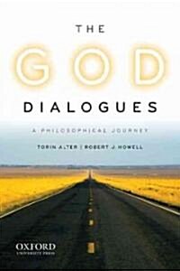 The God Dialogues: A Philosophical Journey (Paperback)