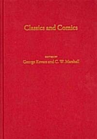 Classics and Comics (Hardcover)