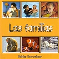 Las Familias = Families (Board Books)