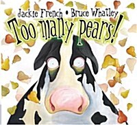 Too Many Pears! (Paperback)