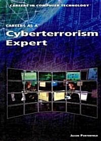 Careers as a Cyberterrorism Expert (Library Binding)