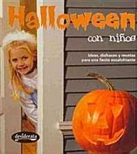 Halloween con ninos / Halloween with Kids (Hardcover, Illustrated)
