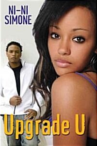 Upgrade U (Paperback, 1st)