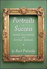 Portraits of Success (Hardcover)