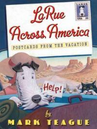 LaRue Across America: Postcards from the Vacation (Hardcover)