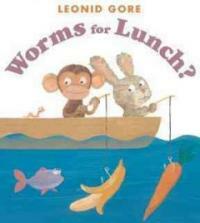 Worms for Lunch? (Hardcover)