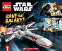 Lego Star Wars: Save the Galaxy! (Board Books)