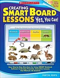 Creating Smart Board Lessons: Yes, You Can! (Paperback, DVD-ROM)