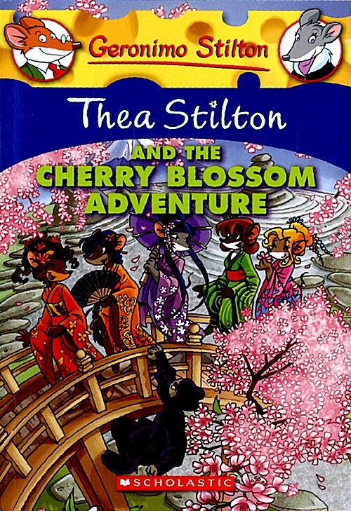 [중고] Thea Stilton and the Cherry Blossom Adventure (Thea Stilton #6): A Geronimo Stilton Adventure (Paperback)