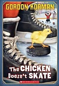 [중고] The Chicken Doesnt Skate (Paperback)