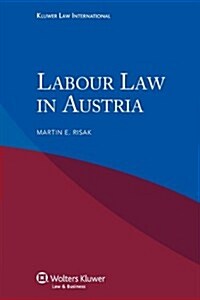 Labour Law in Austria (Paperback)