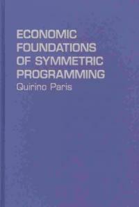 Economic foundations of symmetric programming