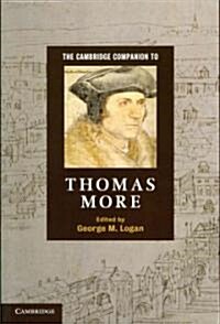 The Cambridge Companion to Thomas More (Paperback)