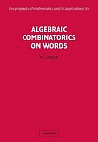 Algebraic Combinatorics on Words (Paperback)