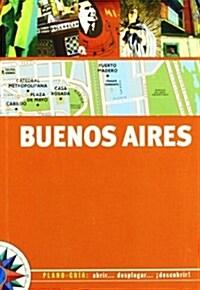 Plano-Guia Buenos Aires / Buenos Aires Map-Guide (Paperback)