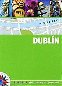 Plano-Guia Dublin / Dublin Map-Guide (Paperback)
