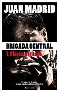 Brigada central / Central Brigade (Paperback)