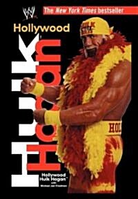 Hollywood Hulk Hogan (Paperback)