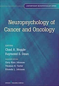Neuropsychology of Cancer and Oncology (Hardcover)