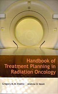 Handbook of Treatment Planning in Radiation Oncology (Paperback)
