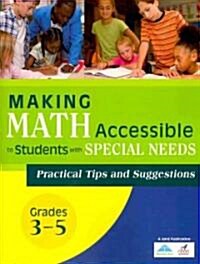Making Math Accessible to Students With Special Needs (Paperback)