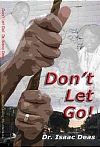Dont Let Go! (Paperback)