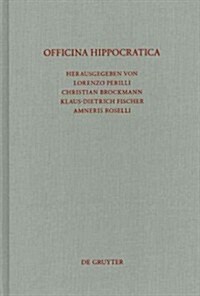 Officina Hippocratica (Hardcover)