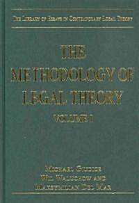 The Methodology of Legal Theory : Volume I (Hardcover)