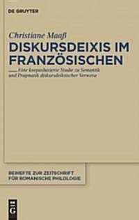 Diskursdeixis Im Franz?ischen (Hardcover)