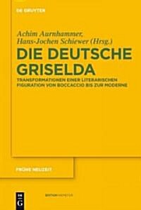 Die deutsche Griselda (Hardcover)