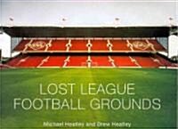 Lost League Football Grounds (Hardcover)