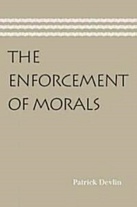 The Enforcement of Morals (Paperback)